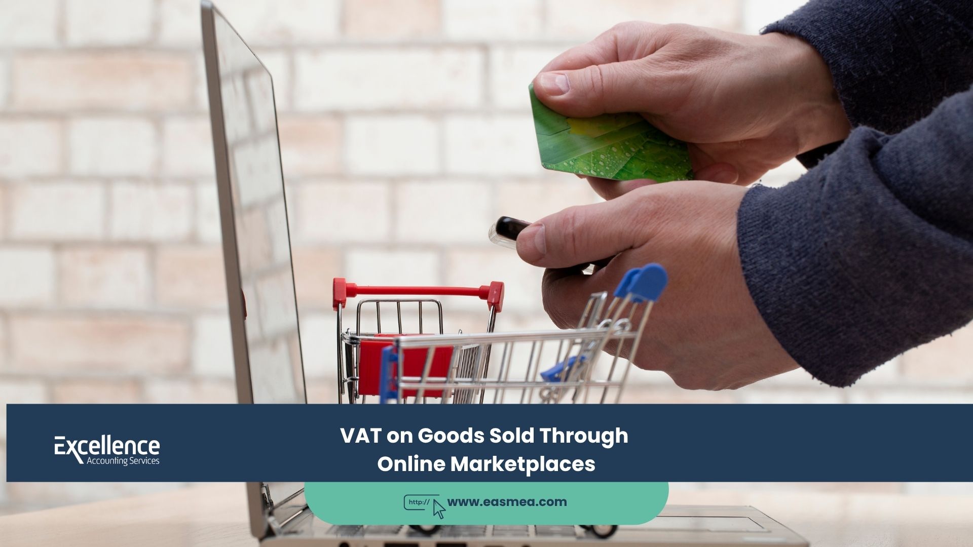 Expert Accounting Blogs and Insights for UAE Businesses 15 VAT on Goods Sold Through Online Marketplaces