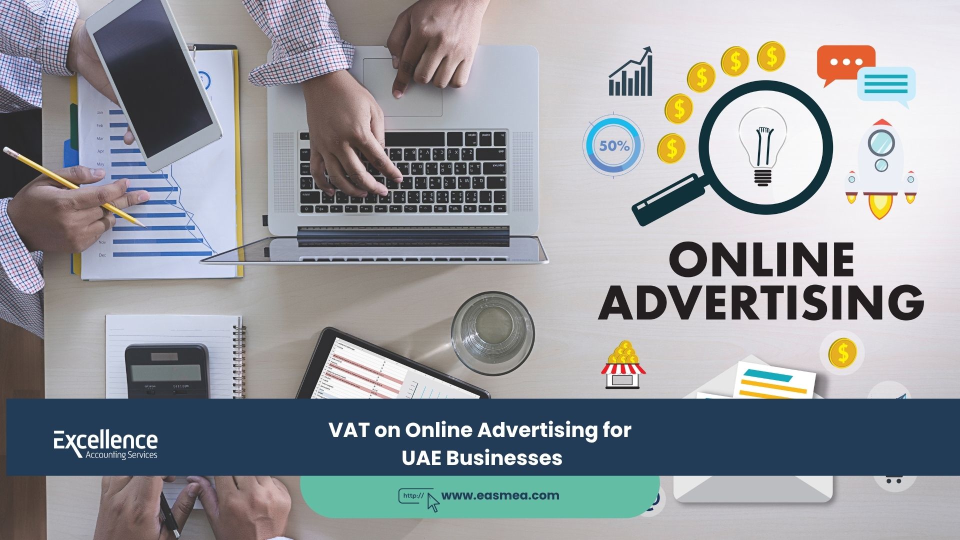 VAT on Online Advertising for UAE Businesses 2 VAT on Online Advertising for UAE Businesses