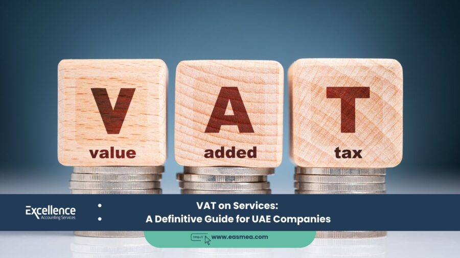 VAT on Services: A Definitive Guide for UAE Companies 1 VAT on Services_ A Definitive Guide for UAE Companies