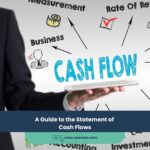 A Guide to the Statement of Cash Flows