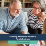 Creating a Financial Plan for a Family Business