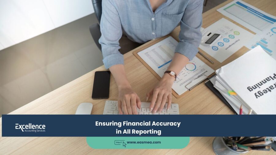Ensuring Financial Accuracy in All Reporting