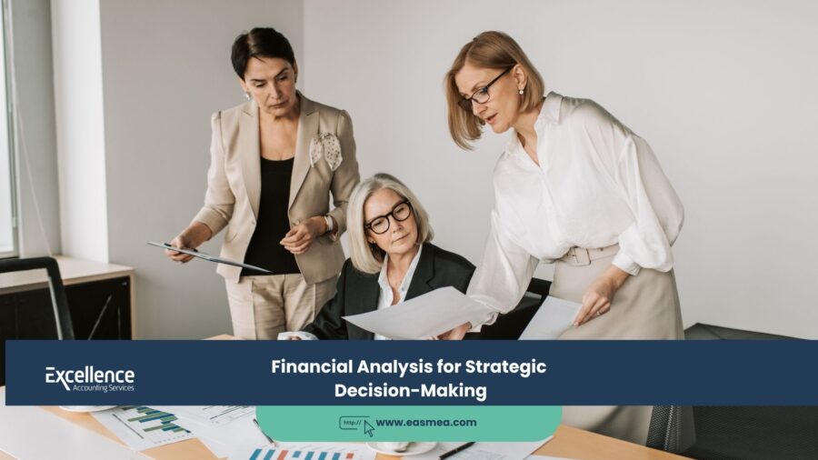Financial Analysis for Strategic Decision-Making