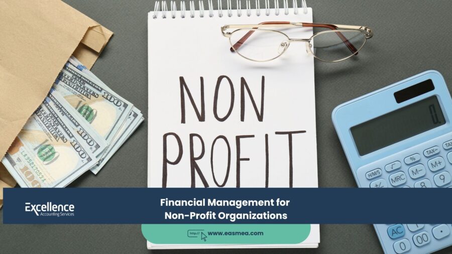 Financial Management for Non-Profit Organizations 1 Financial Management for Non-Profit Organizations