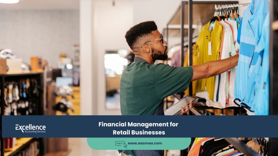 Financial Management for Retail Businesses