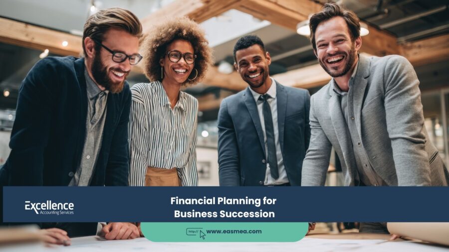 Financial Planning for Business Succession