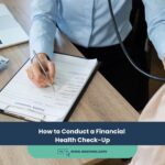 How to Conduct a Financial Health Check-Up