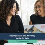 IFRS Standards and Why They Matter for SMEs
