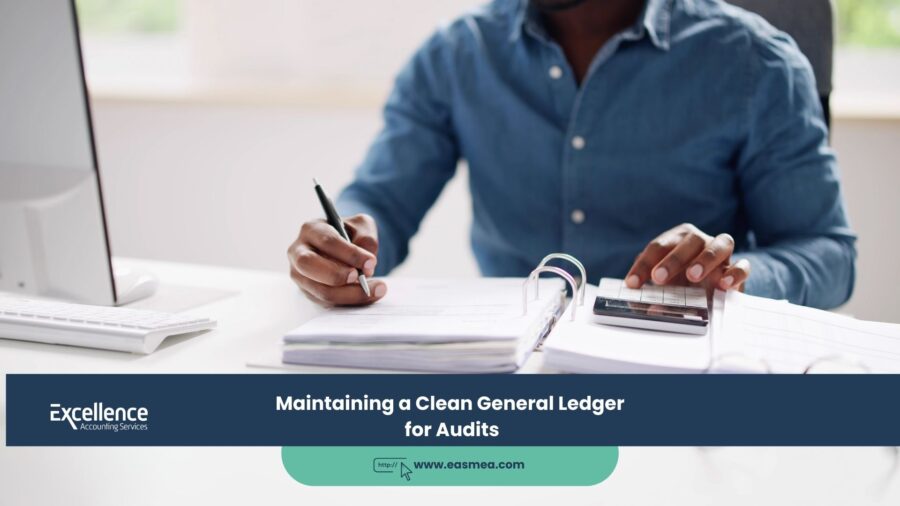 Maintaining a Clean General Ledger for Audits