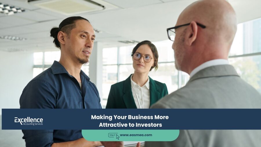 Making Your Business More Attractive to Investors
