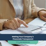 Making Your Company’s Financials Transparent