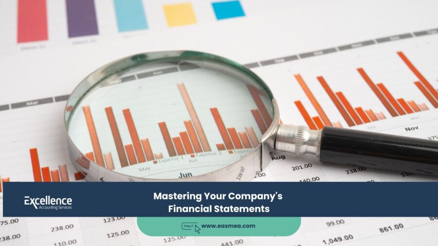Mastering Your Company's Financial Statements