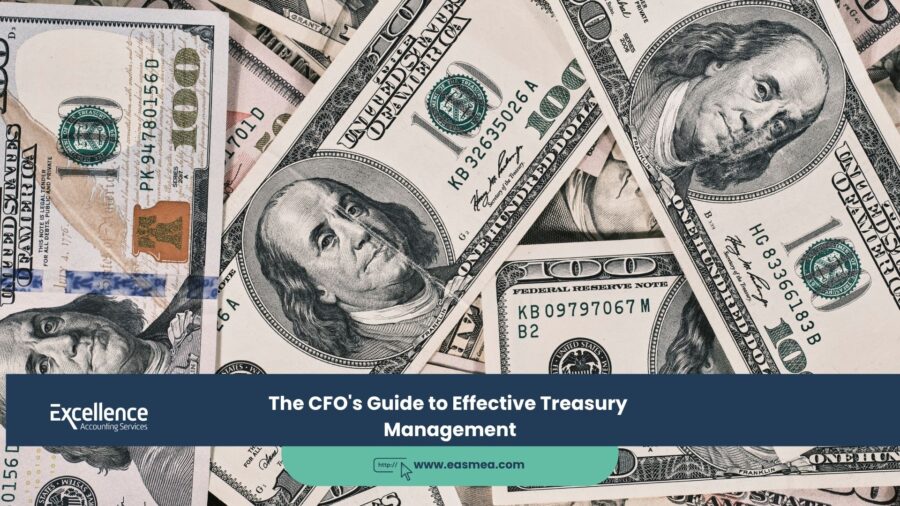 The CFO's Guide to Effective Treasury Management