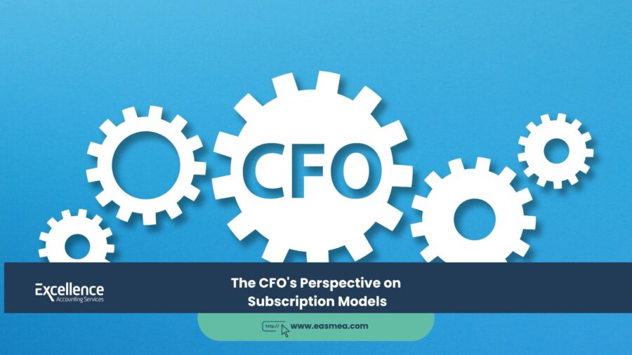 The CFO's Perspective on Subscription Models 1 The CFO's Perspective on Subscription Models