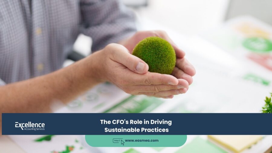 The CFO's Role in Driving Sustainable Practices 1 The CFO's Role in Driving Sustainable Practices