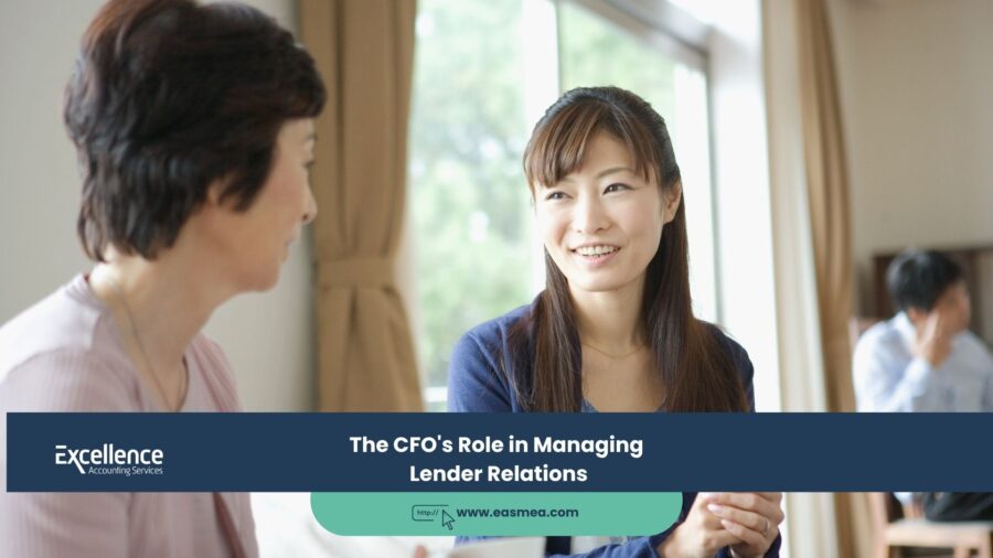 The CFO's Role in Managing Lender Relations