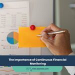 The Importance of Continuous Financial Monitoring