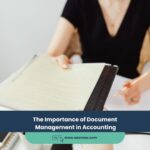 The Importance of Document Management in Accounting
