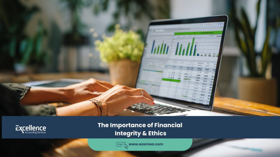 The Importance of Financial Integrity & Ethics