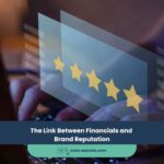 The Link Between Financials and Brand Reputation
