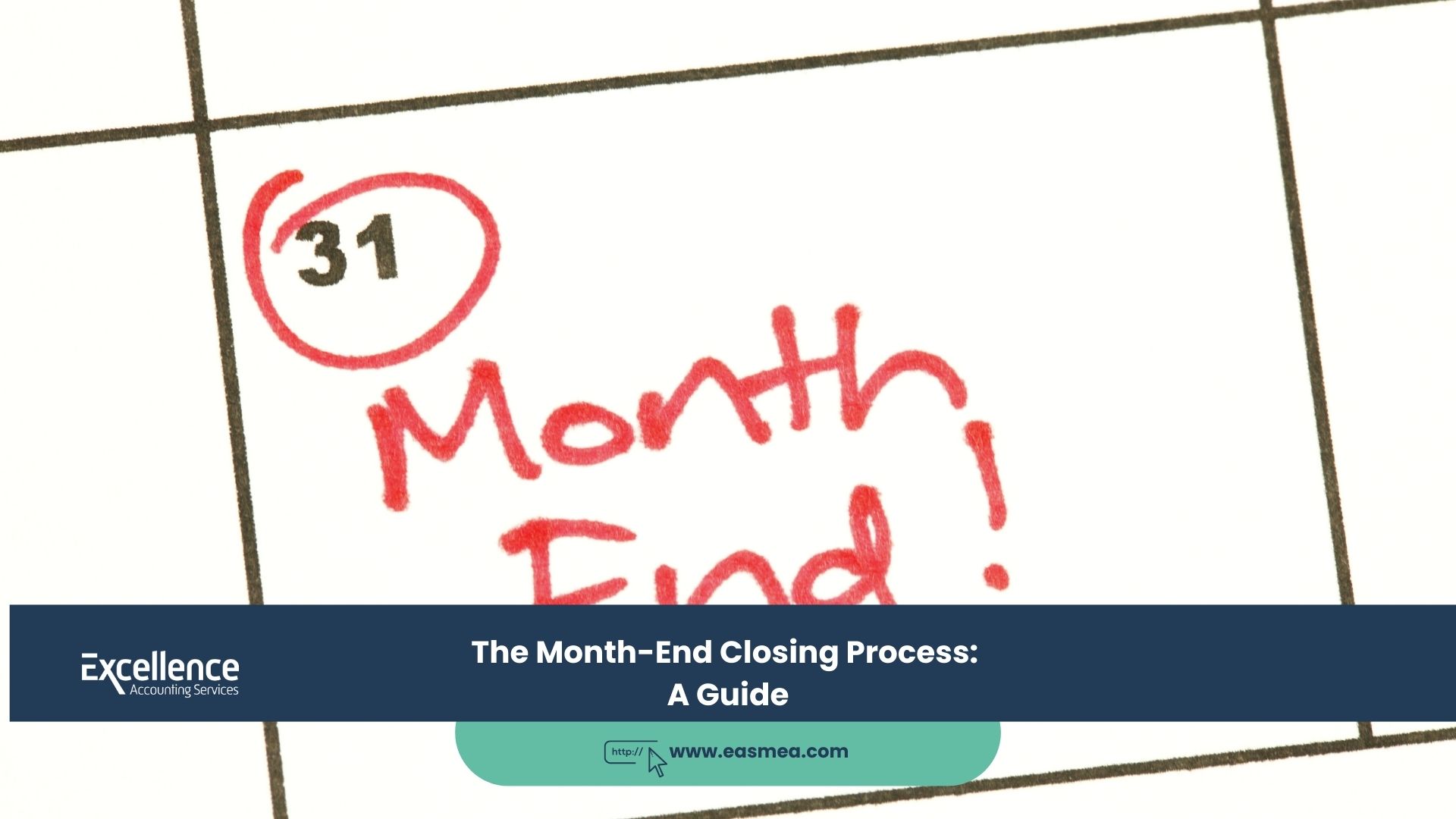 The Month-End Closing Process_ A Guide