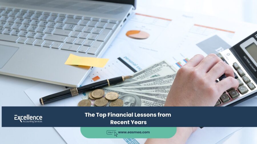 The Top Financial Lessons from Recent Years