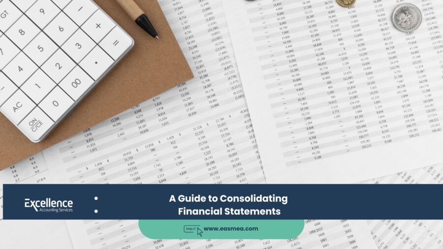 A Guide to Consolidating Financial Statements