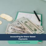 Expert Accounting Blogs and Insights for UAE Businesses 22 Accounting for Share-Based Payments