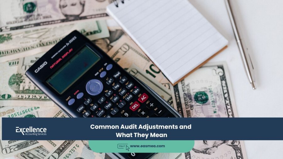 Common Audit Adjustments and What They Mean 1 Common Audit Adjustments and What They Mean