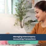 Managing Intercompany Accounting Transactions