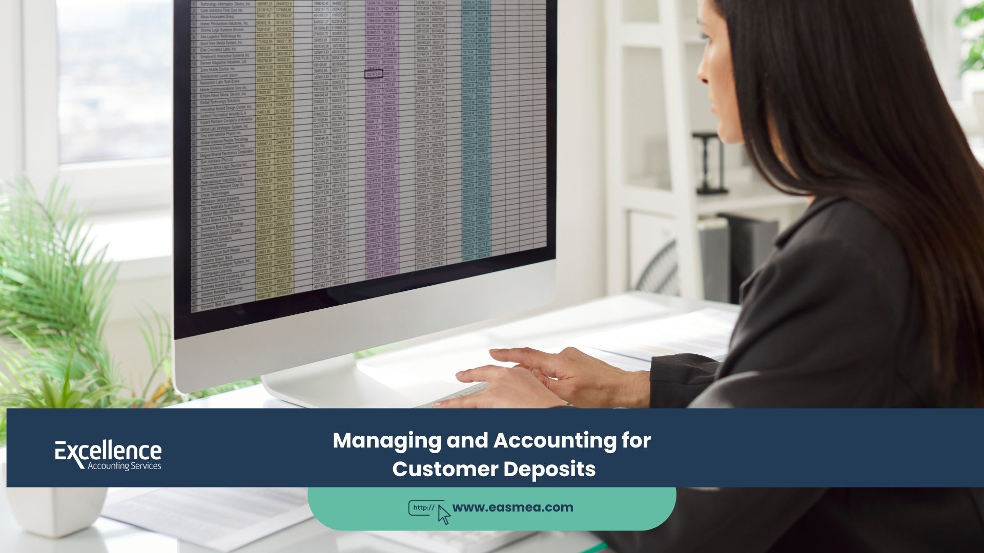 Managing and Accounting for Customer Deposits