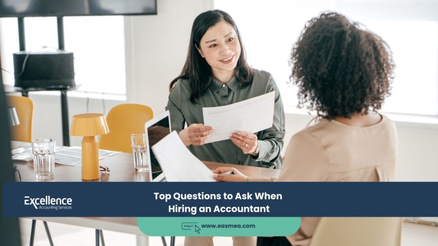 Top Questions to Ask When Hiring an Accountant