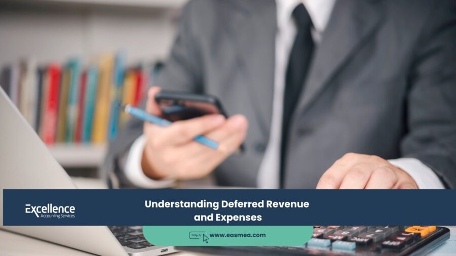 Understanding Deferred Revenue and Expenses 1 Understanding Deferred Revenue and Expenses
